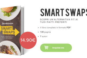 Dieta flessibile: arriva il libro Smart Swaps